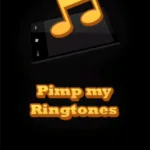 Pimp My Ringtone Pimp My Ringtone