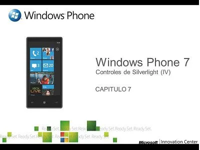 Desarrollo de Aplicaciones para Windows Phone 7 (VII) Desarrollo de Aplicaciones para Windows Phone 7 (VII)