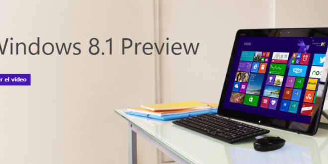 Windows 8.1 presentado por Microsoft [Actualizada]