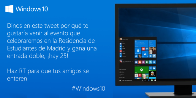 Microsoft Ibérica te invita al evento de presentación de Windows 10, hay 50 entradas dobles.