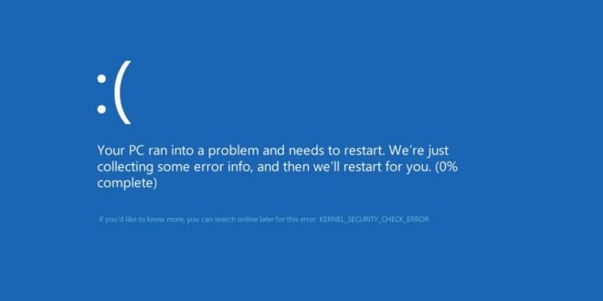 ¿Sabías cómo... solucionar el "KERNEL SECURITY CHECK ERROR" en Windows 10 PC?
