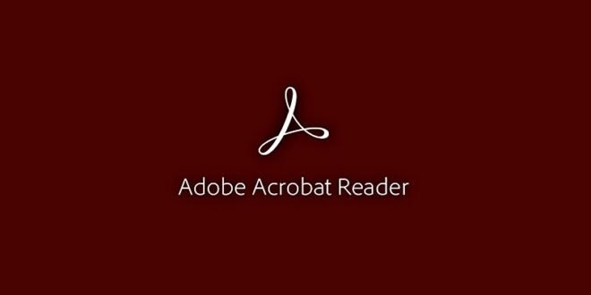 Adobe Reader se actualiza con novedades y pasa a ser Adobe Acrobat Reader