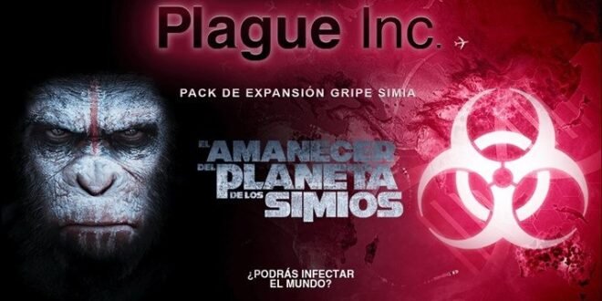 Plague Inc añade el pack "Gripe simia de El Amanecer del Planeta de los Simios"