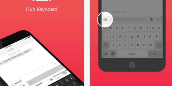 Hub Keyboard el teclado inteligente de Microsoft Garage, tras Android ahora llega a iOS