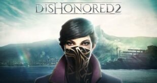 Dishonored 2 se nos muestra en trailer anunciando su llegada el 11 de Noviembre