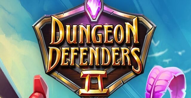 Dungeon Defenders 2 disponible para Xbox One como Free-To-Play