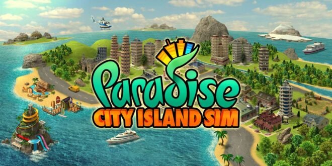 Paradise City Island Sim