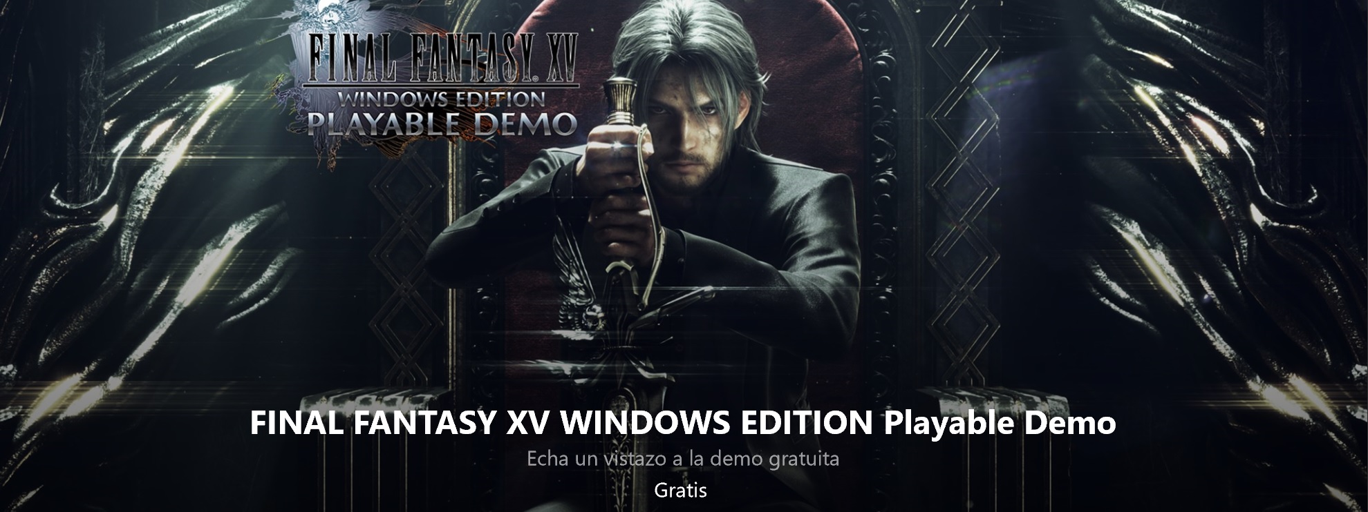 Ya puedes probar la demo de Final Fintasy XV Windows Edition