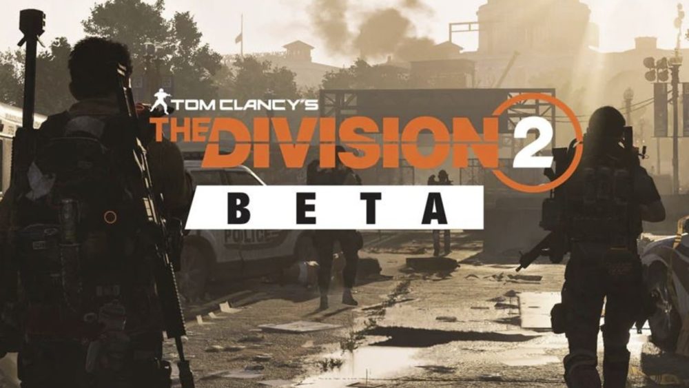 Tom Clancy’s The Division 2, conocemos el contenido de la beta privada