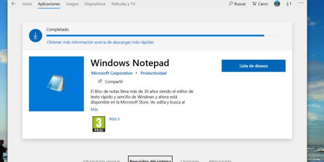 Notepad ya está disponible en la Microsoft Store