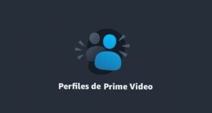 Perfiles en Amazon Prime Video: te mostramos como funcionan